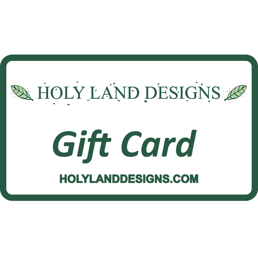 Holy Land Designs Gift Card for Olive Wood Hand Crafted Artisan Products