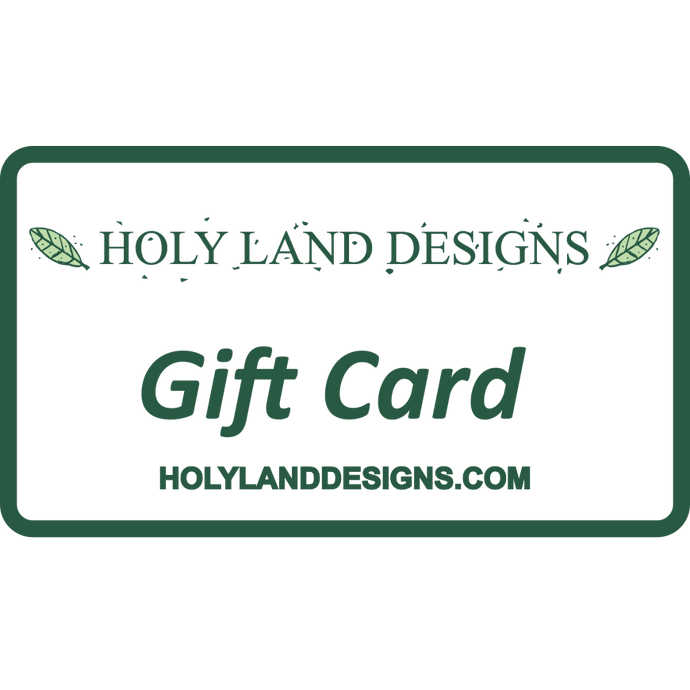 Holy Land Designs Gift Card for Olive Wood Hand Crafted Artisan Products